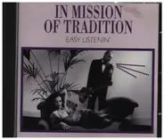 In Misison of Tradition - Easy Listenin'