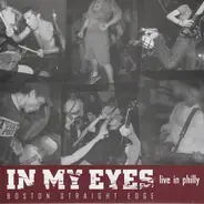 In My Eyes - Live In Philly
