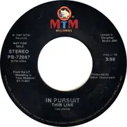 In Pursuit - Thin Line