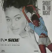 12inch Vinyl Single - In-side - Shout In The Night