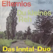 Inntal-Duo - Elternlos / Du kleines Reh