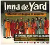 Double CD - Inna De Yard - Masters Of Reggae in Acoustic (Live In France) - DIGIPAK