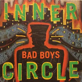 Inner Circle - Bad Boys