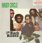 Inner Circle - Black Roses
