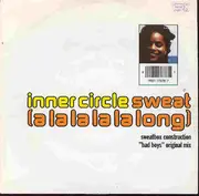 7'' - Inner Circle - Sweat (A La La La La Long)