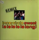 12inch Vinyl Single - Inner Circle - Sweat (A La La La La Long) (Remix)