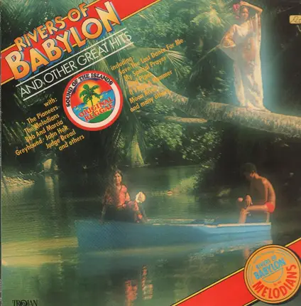 Inner Circle, The Heptones, The Pioneers, - Rivers Of Babylon And Other Great Hits (Original Jamaica Sound)