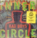 12inch Vinyl Single - Inner Circle - Bad Boys (Theme From Cops)