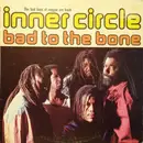 LP - Inner Circle - Bad To The Bone