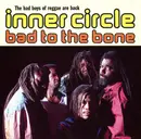 CD - Inner Circle - Bad To The Bone