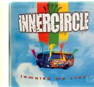 Inner Circle - Jamaika Me Crazy