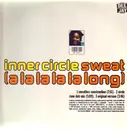 12inch Vinyl Single - Inner Circle - Sweat (A La La La La Long)