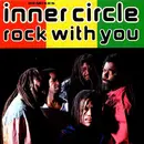12inch Vinyl Single - Inner Circle - Rock With You