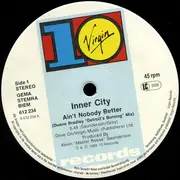 12'' - Inner City - Ain't Nobody Better