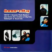 12'' - Inner City - Do Ya (Graeme Park Remix)
