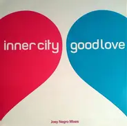 Cosmos vs. Inner City - Good Love