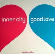 Cosmos vs. Inner City - Good Love