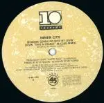 12'' - Inner City - Whatcha Gonna Do With My Lovin'