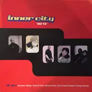 Inner City - Do Ya