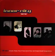 Inner City - Do Ya