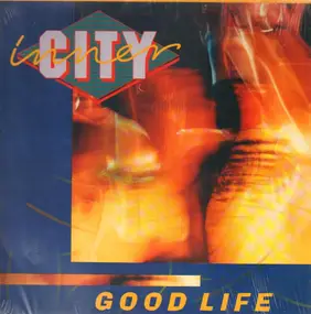 Inner City - Good Life