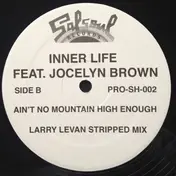 Inner Life - Ain't No Mountain High Enough (Larry Levan Mixes)