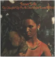 Inner Life - I'm Caught Up (In a One Night Love Affair)