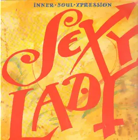 Inner Soul Xpression - Sexy Lady