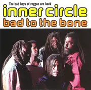 CD - Inner Circle - Bad To The Bone