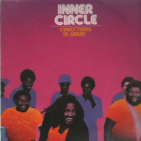 Inner Circle - Everything Is Great