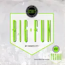 7'' - Inner City - Big Fun
