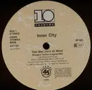 12inch Vinyl Single - Inner City - That Man (He's All Mine)