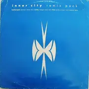 12'' - Inner City - The Remix Pack