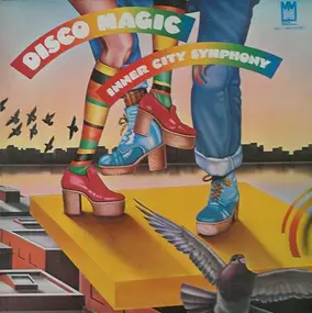 Inner City Symphony - Disco Magic