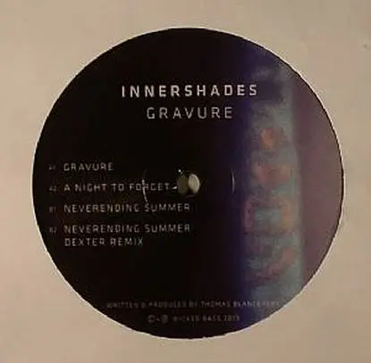 Innershades - Gravure Ep (dexter Rmx)