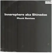 Innersphere - Phunk (Remixes)