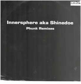 Innersphere - Phunk (Remixes)