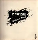 12inch Vinyl Single - Innocence Featuring Gee Morris - Natural Thing