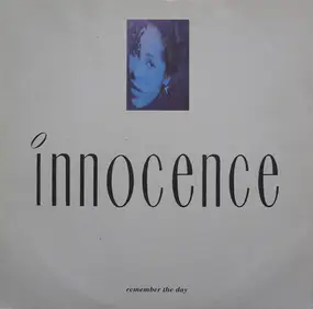 Innocence - Remember The Day