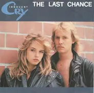 Innocent Cry - The Last Chance