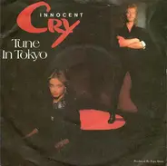 Innocent Cry - Tune In Tokyo