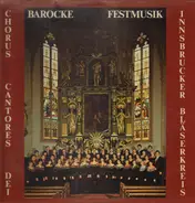 Innsbrücker Bläserkreis - Barocke Festmusik
