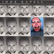 Inox Kapell / Das Rhythmusboxen Des Ambientinox