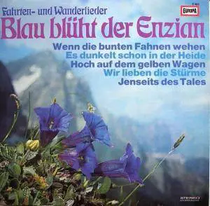 Ina Bergner , Fred Heiders - Blau Blüht Der Enzian