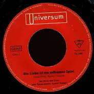 Ina Doré / Günter Kallmann - Die Liebe Ist Ein Seltsames Spiel / Weit Ist Der Weg