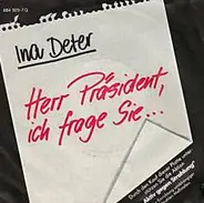 Ina Deter - Herr Präsident, Ich Frage Sie...