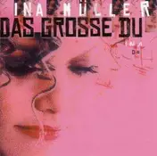 Ina Müller - Das Grosse Du