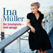 Ina Müller - Die Schallplatte - Nied Opleggt