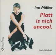 CD - Ina Müller - Platt is nich uncool.