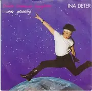 7'' - Ina Deter - Frauen Kommen Langsam - Aber Gewaltig